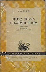 Relatos Diversos de Cartas de Jesuitas 1634 1648 | 143869 | Autores, Varios/Jose Maria de Cossio, Selección de