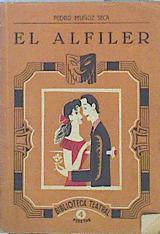 El Alfiler Comedia en tres actos | 140916 | Muñoz Seca, Pedro