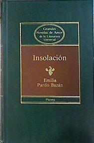 Insolación | 85897 | Emilia, Condesa de, Pardo Bazán