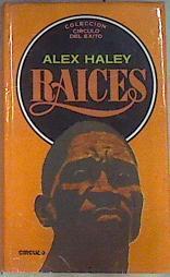 Raíces | 84944 | Haley, Alex