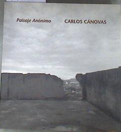 Paisaje Anónimo | 177788 | Carlos Canovas