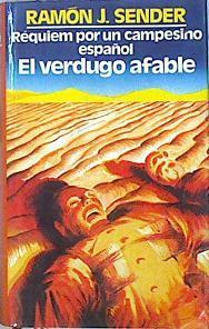 Requiem Por Un Campesino Español / El Verdugo Afable | 43830 | Sénder Ramón J