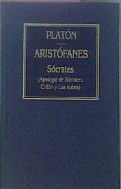 Sócrates Apología De Sócrates Critón Y Las Nubes | 61501 | Platón Aristófanes