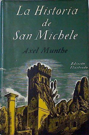 La Historia De San Michelle | 56562 | Munthe Axel