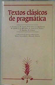 Textos clásicos de pragmática | 153602 | Cánovas Méndez, Marcos/Muñoz Martín, Ricardo/Ferrara, A.