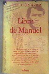 Libro De Manuel | 42902 | Cortázar Julio