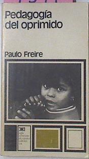 Pedagogia Del Oprimido | 4397 | Freire Paulo