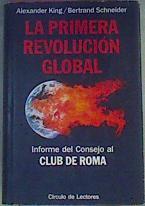 La Primera Revolucion Global | 2812 | Alexander King Sc/Bertrand Schneider