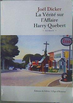 La vérité sur l'Affaire Harry Quebert | 152011 | Dicker, Joël