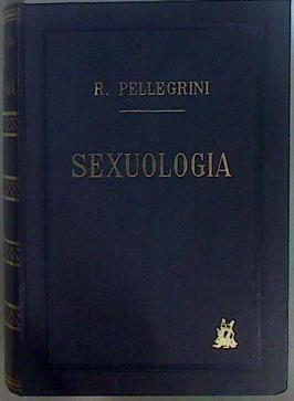 Sexuologia (Sexologia) | 149835 | Pellegrini, Rinaldo