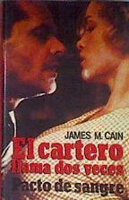 Cartero Llama Dos Veces, El. Pacto De Sangre | 35853 | Cain, James M.