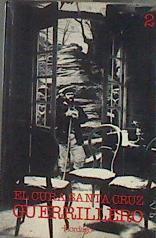 El Cura de Santa Cruz guerrillero ( tomo 2 ) | 178070 | Olazabal y Ramery, Juan de