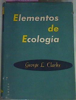 Elementos De Ecología | 55388 | Clarke George L
