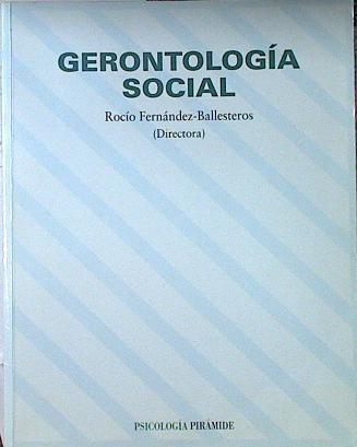 Gerontología social | 120784 | Fernández Ballesteros, Rocío