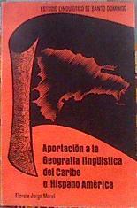 Estudio lingüístico de Santo Domingo Aportación a la geografía lingüística del Caribe e Hispano Am | 184953 | Elercia Jorge Morel
