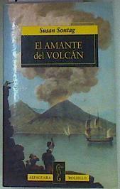 El amante del volcán | 156985 | Sontag, Susan