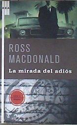 La mirada del adios | 106653 | Macdonald, Ross
