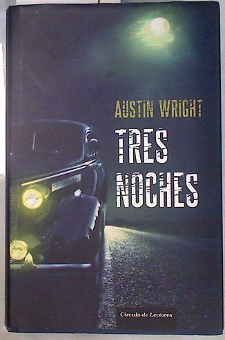 Tres noches | 134171 | Wright, Austin