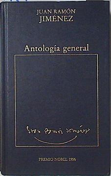 Antología general Juan Ramón Jiménez | 111365 | Jiménez, Juan Ramón