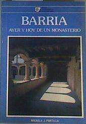 Barría, ayer y hoy de un monasterio | 166580 | Portilla, Micaela Josefa
