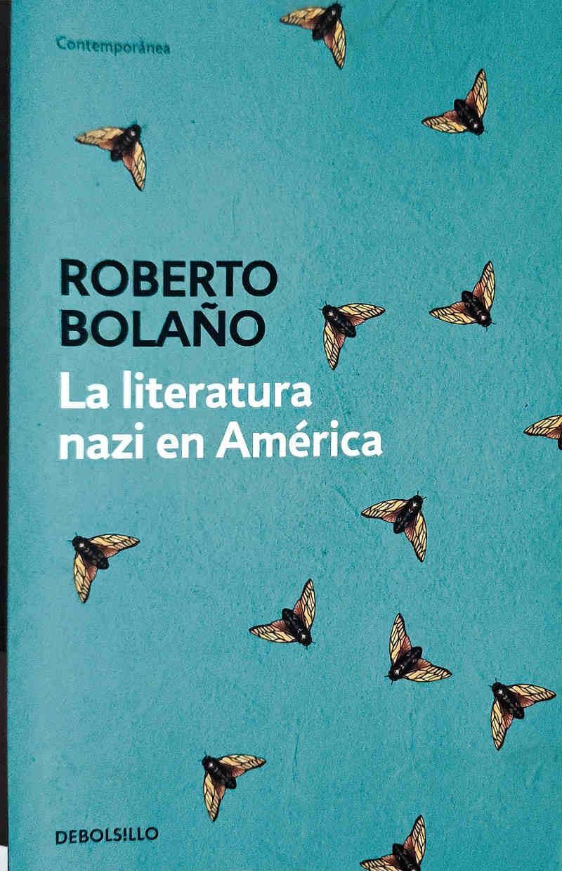 La literatura nazi en América | 187488 | Bolaño, Roberto (1953-2003)