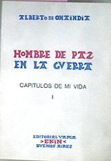 Hombre De Paz En La Guerra Capítulos De MI Vida I | 47387 | Onaindia Alberto De