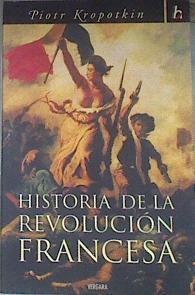 Historia de la Revolución Francesa | 179224 | Kropotkin, Piotr Alekseevich
