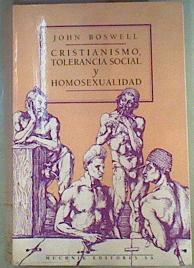 Cristianismo, tolerancia social y homosexualidad | 160383 | Boswell, John
