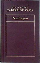 Naufragios | 16932 | Nuñez Cabeza De Vaca