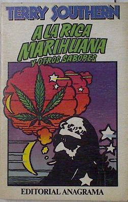 A la rica marihuana y otros sabores | 126547 | Southern, Terry