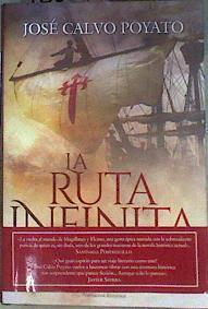 La ruta infinita | 186894 | Calvo Poyato, José (1951-)