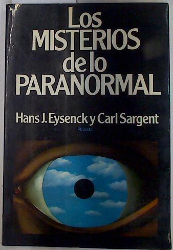 Los misterios de lo paranormal | 129494 | Hans J. Eysenck/Carl Sargent