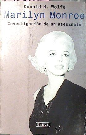 Marilyn Monroe Investigacion De Un Asesinato | 20182 | Wolfe Donald H