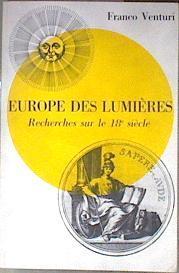 Europe des Lumières Recherches sur le 18ème. siècle | 181873 | VENTURI, Franco.