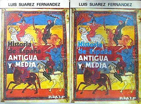 Historia de España Antigua y Media I y II | 138705 | Suárez Fernández, Luis