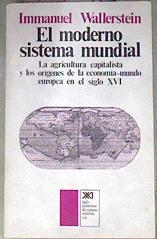 La agricultura capitalista y los orígenes de la economía-mundo europea en el siglo XVI | 181692 | Wallerstein, Immanuel