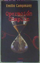 Operacion Chaplin | 4838 | Campmany Emilio