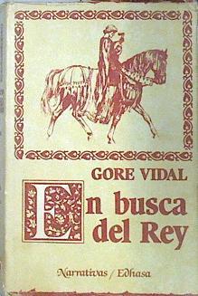 En busca del Rey | 139011 | Vidal, Gore