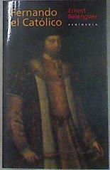 Fernando el Católico | 181908 | Belenguer Cebria, Ernest