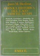 Crónica histórica del lago Nahuel Huapi | 178704 | Biedma, Juan Martín