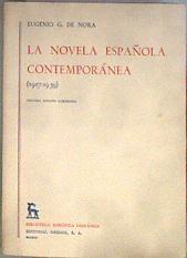 La novela española contamporánea Tomo II (1927-1939) | 182630 | Nora, Eugenio G. de