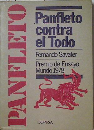 Panfleto contra el todo | 126192 | Savater, Fernando
