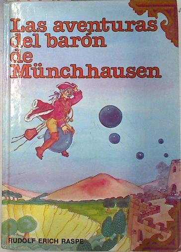 Las aventuras del Baron de Münchhausen | 73296 | Raspe, Rudolf Erich
