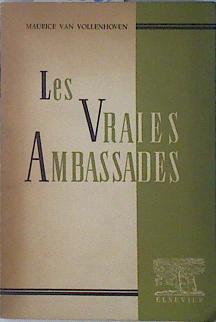 Les Vraies Ambassades | 138062 | Van Vollenhoven, Maurice