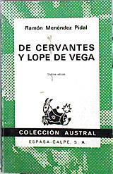 De Cervantes Y Lope De Vega | 59109 | Menéndez Pidal Ramón