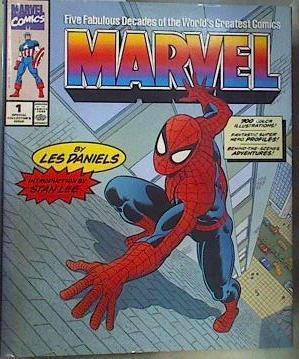 Marvel: Five Fabulous Decades of the World's Greatest Comics | 161042 | Les Daniels,