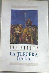 La Tercera bala | 177450 | Perutz, Leo