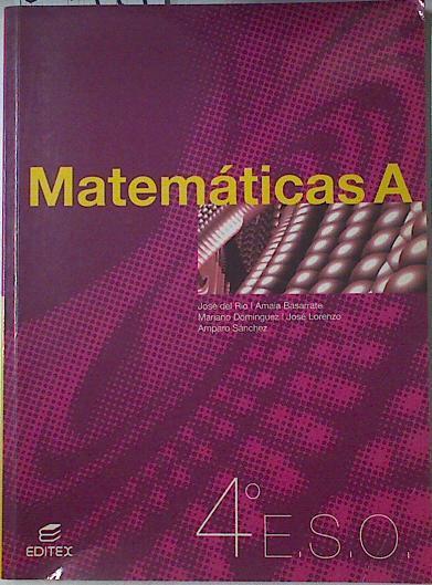 Matemáticas, 4 ESO | 124499 | Río Sánchez, José del
