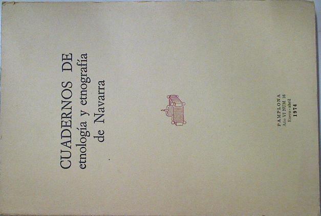 Cuadernos de etnología y etnografía de Navarra Nº 16 | 128580 | V.A