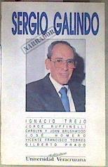 Sergio Galindo: Narrador | 186286 | Jose Luis Martinez Morales, Ignacio Trejo/Jose Homero, Jorge rufinelli/y otros, Gilberto Prado